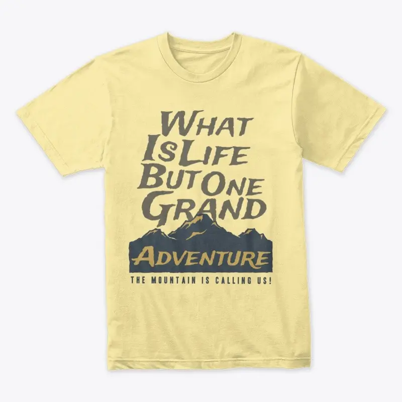 One Grand Adventure