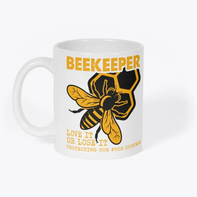 Beekeeper Love it or Lose it